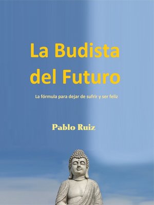 cover image of La Budista Del Futuro